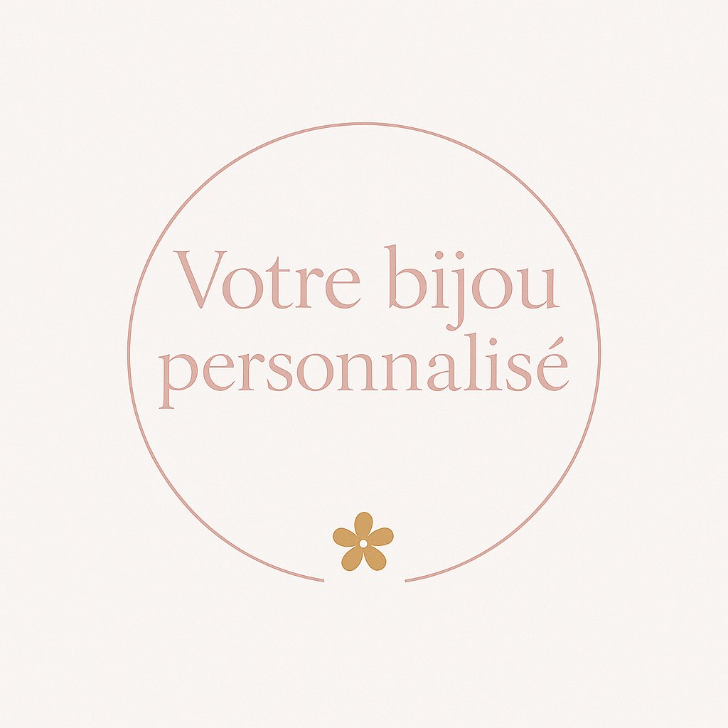 Bijoux Personnalisés Sur-Mesure - Créations Uniques Atelier Aorée